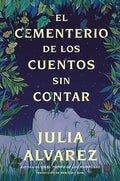 El Cementerio de los Cuentos Sin Contar