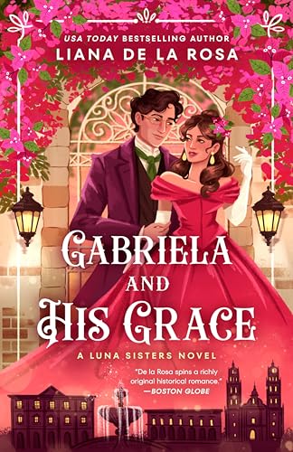 Gabriela and His Grace (Book #3)