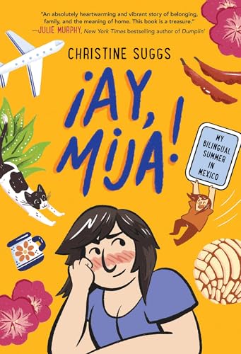 Ay, Mija!