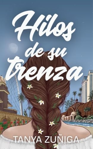 Hilos De Su Trenza