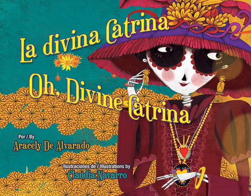 La Divina Catrina/ Oh, Divine Catrina