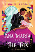 Ana Maria and the Fox (Book #1)