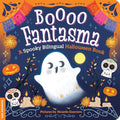 Booo Fantasma: A Spooky Bilingual Halloween Book