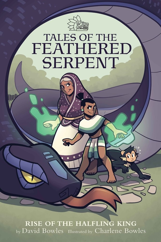 Rise of the Halfling King (Tales of the Feathered Serpent Book 1)